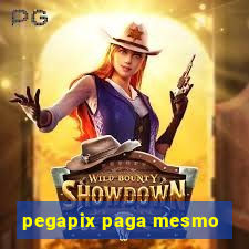 pegapix paga mesmo